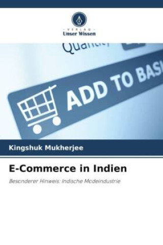 Книга E-Commerce in Indien Kingshuk Mukherjee