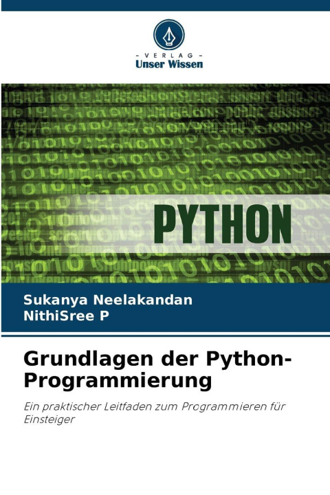 Книга Grundlagen der Python-Programmierung Sukanya Neelakandan