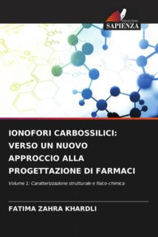 Kniha IONOFORI CARBOSSILICI FATIMA ZAHRA KHARDLI
