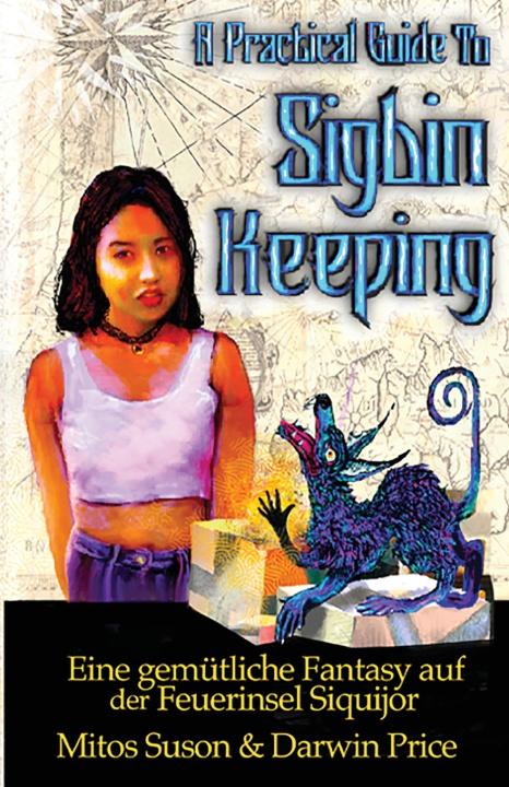 Kniha A Practical Guide to Sigbin Keeping Mitos Suson