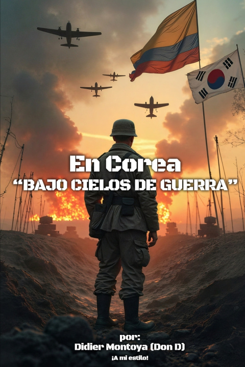 Kniha En Corea Didier Montoya Don D