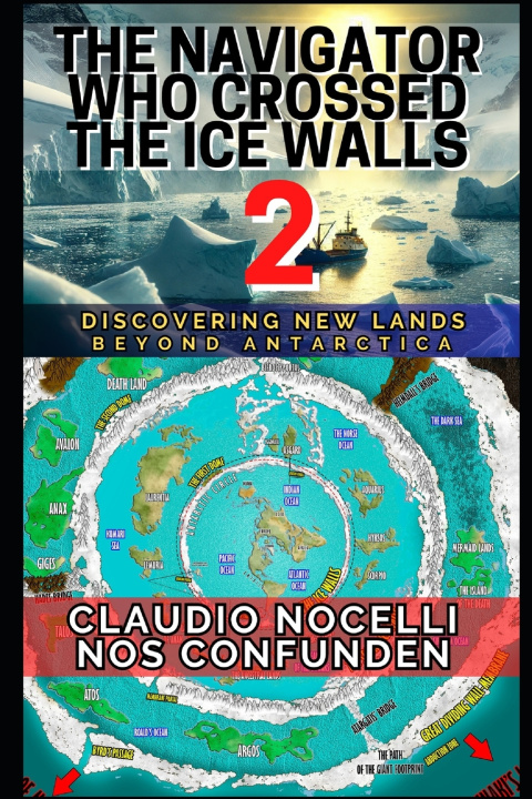 Libro The Navigator Who Crossed the Ice Walls 2 Claudio Nocelli