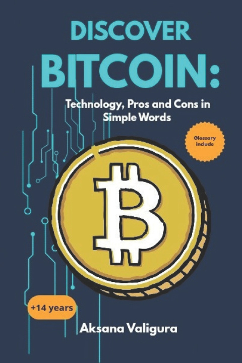 Kniha Discover Bitcoin Aksana Valigura