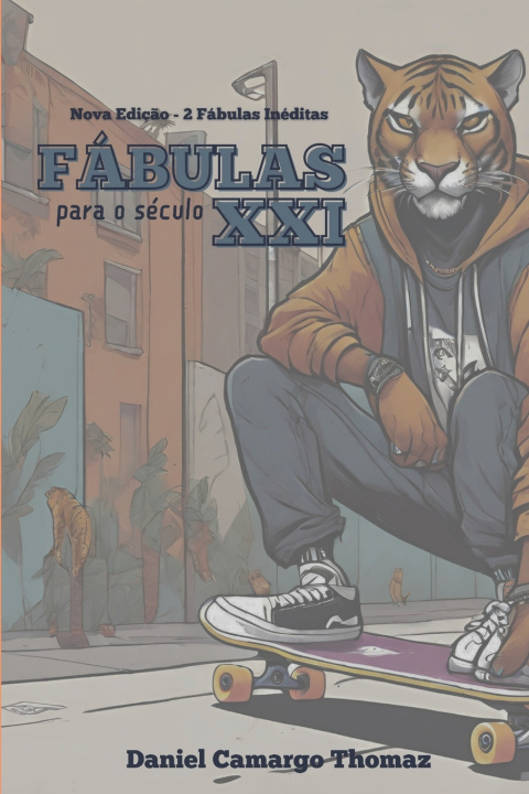 Kniha Fábulas para o século XXI DANIEL CAMARGO THOMAZ