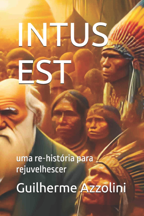 Knjiga INTUS EST Guilherme Azzolini