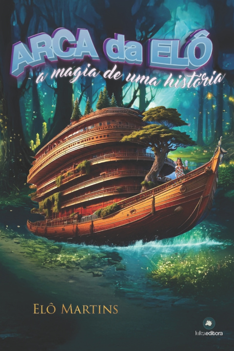 Libro Arca da Elô Elô Martins
