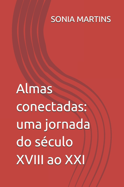 Kniha Almas conectadas SONIA MARTINS