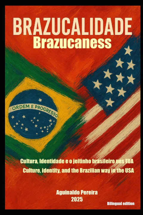 Книга Brazucalidade Aguinaldo Pereira