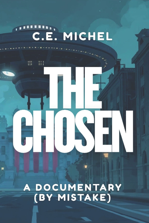 Kniha The Chosen C.E. Michel