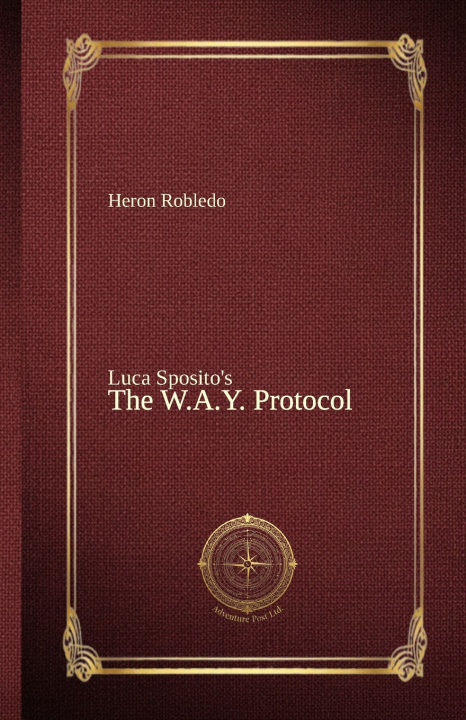 Buch THE W.A.Y. PROTOCOL Heron Robledo