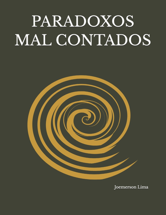 Книга PARADOXOS MAL CONTADOS Joemerson Lima