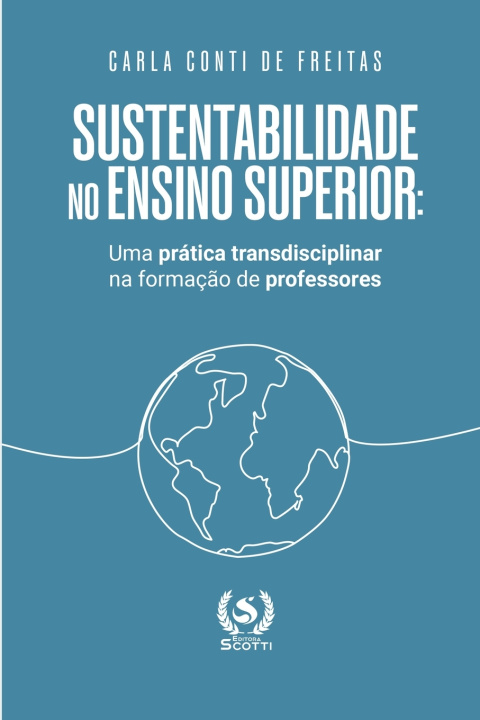 Книга Sustentabilidade no ensino superior Carla Conti