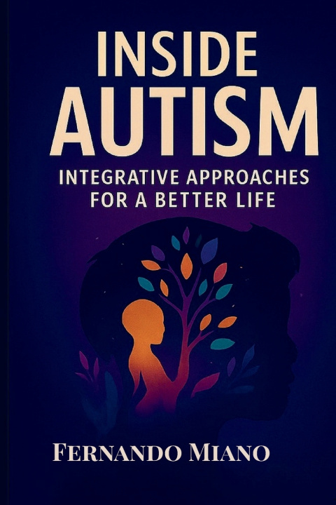 Kniha Inside Autism Fernando Miano