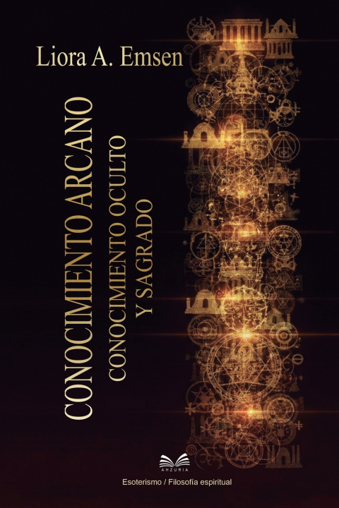 Kniha Conocimiento Arcano Liora A. Emsen
