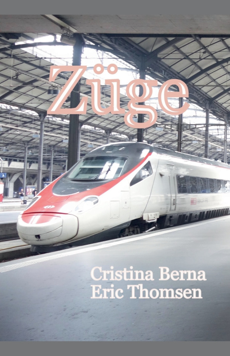 Книга Züge Cristina Berna