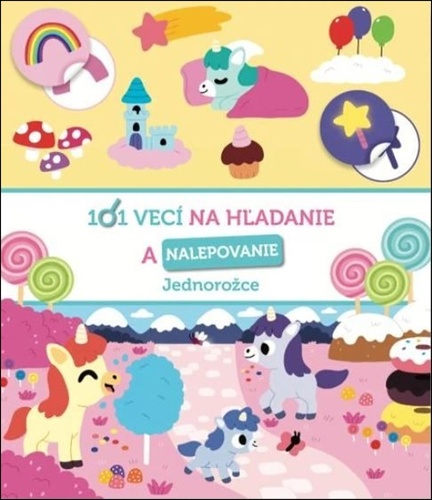 Kniha 101 vecí na hľadanie a nalepovanie Jednorožce 