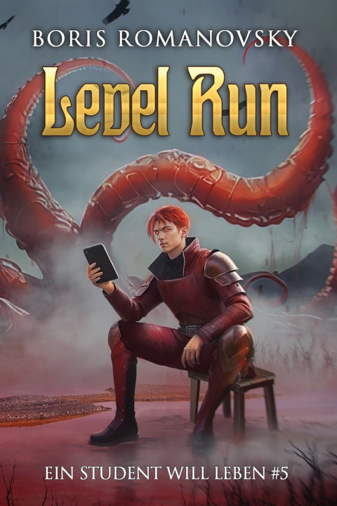 Kniha Level Run (Ein Student will leben #5) Boris Romanovsky