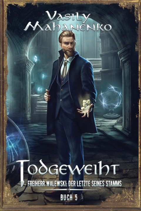 Kniha Todgeweiht Buch 5 Vasily Mahanenko