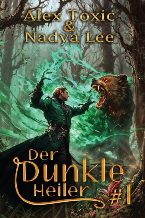 Könyv Der dunkle Heiler (Buch 1) Nadya Lee