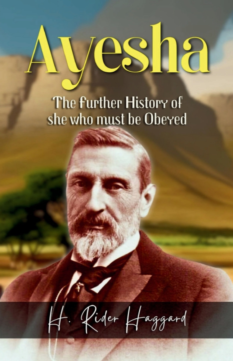 Knjiga Ayesha H. Rider Haggard
