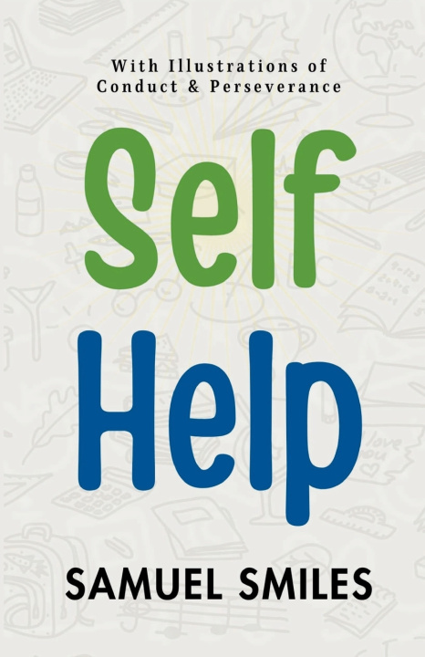 Knjiga Self help Samuel Smiles