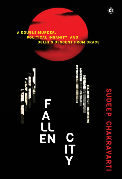 Knjiga Fallen City Sudeep Chakravarti