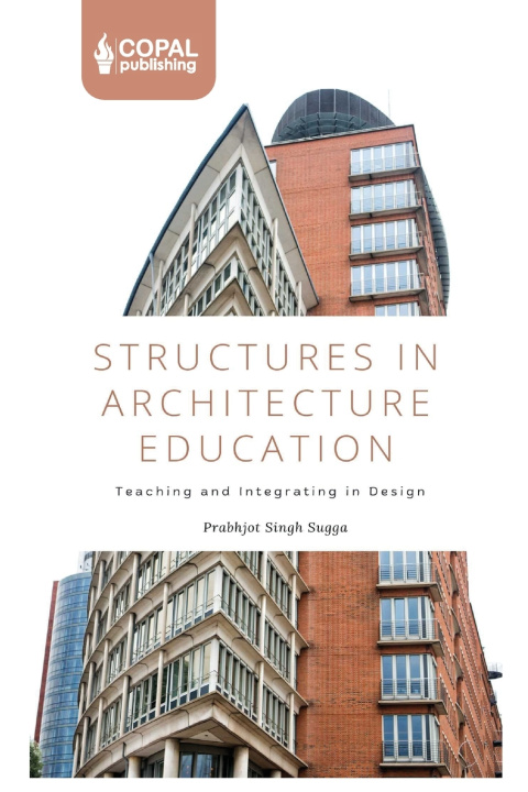 Kniha Structures in Architecture Education Prabhjot Singh Sugga