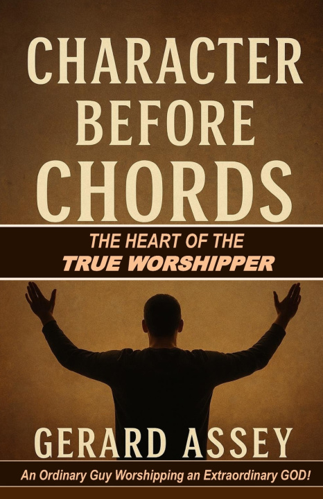 Kniha Character Before Chords Gerard Assey
