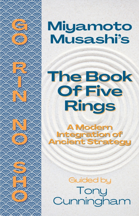 Kniha The Book of Five Rings Tony Cunningham