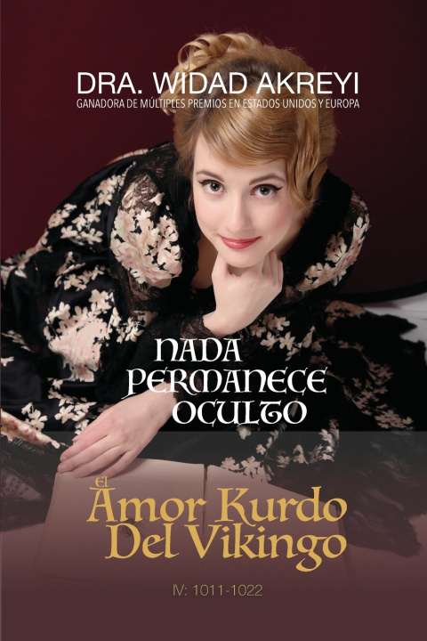 Книга Nada Permanece Oculto Dr. Widad Akreyi