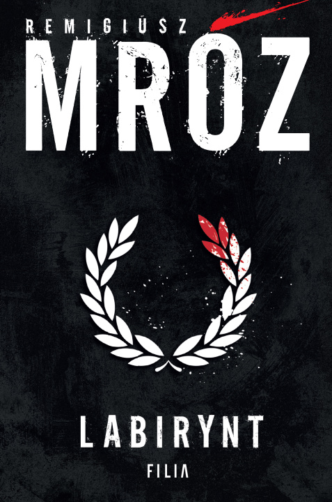 Libro Labirynt Remigiusz Mróz