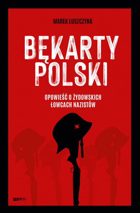 Carte Bękarty Polski Marek Łuszczyna