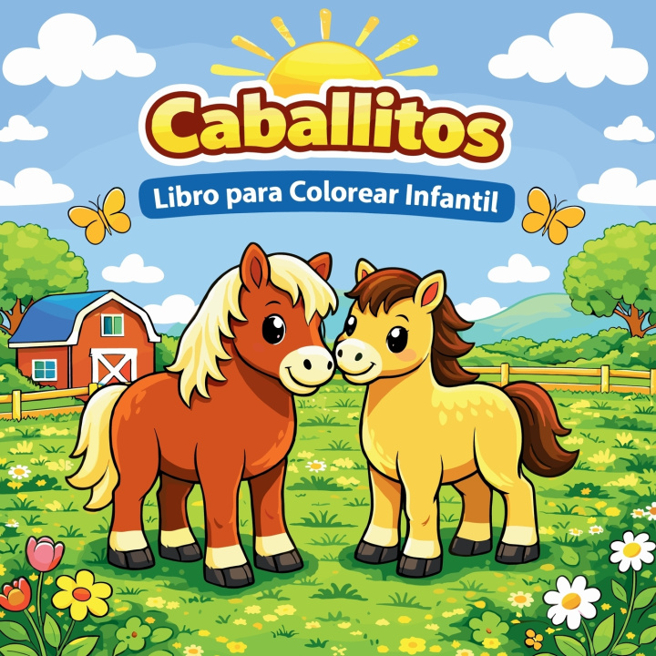 Kniha Caballitos - Libro para Colorear Infantil Johana Iahn