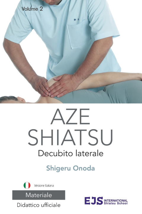Libro Aze Shiatsu Volume 2 Shigeru Onoda
