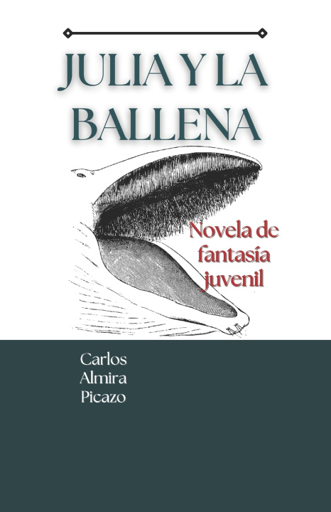 Kniha Julia y la ballena Carlos Almira Picazo