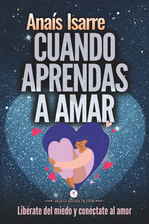 Kniha Cuando Aprendas a Amar Anaís Isarre Parrilla