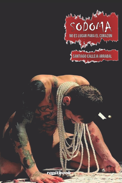 Kniha Sodoma Santiago Calleja Arrabal