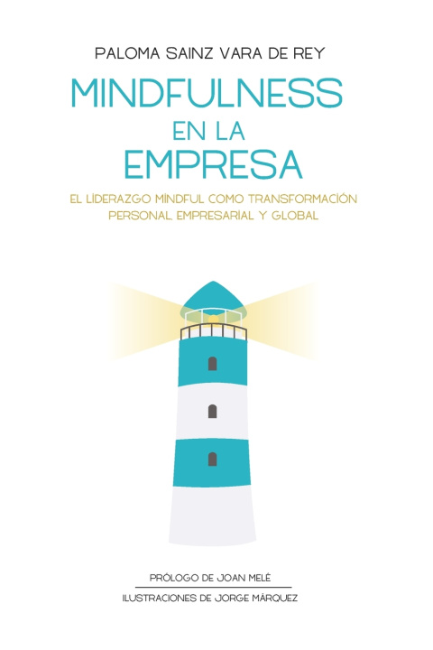 Kniha MINDFULNESS EN LA EMPRESA PALOMA SAINZ VARA DE REY