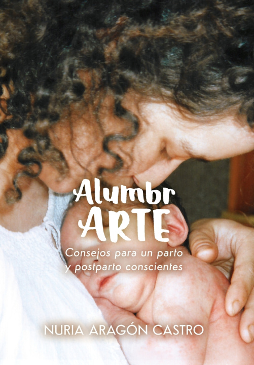 Kniha AlumbrARTE Nuria Aragón Castro
