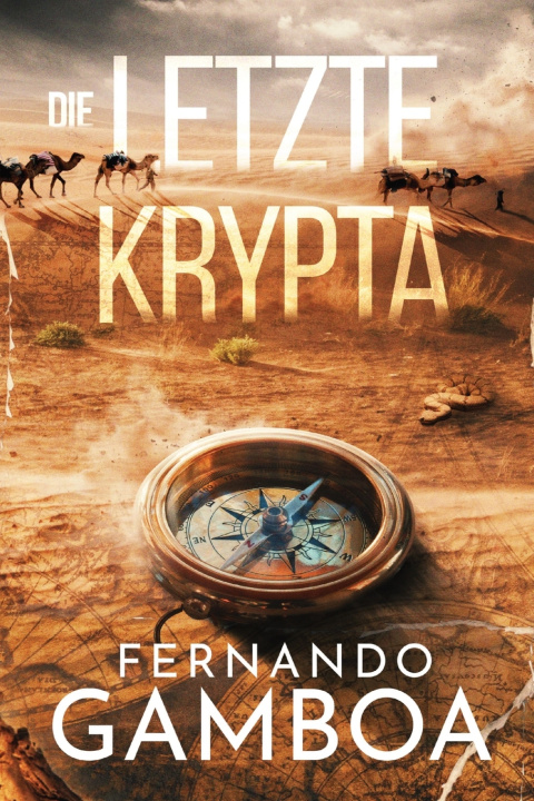 Kniha DIE LETZTE KRYPTA FERNANDO GAMBOA