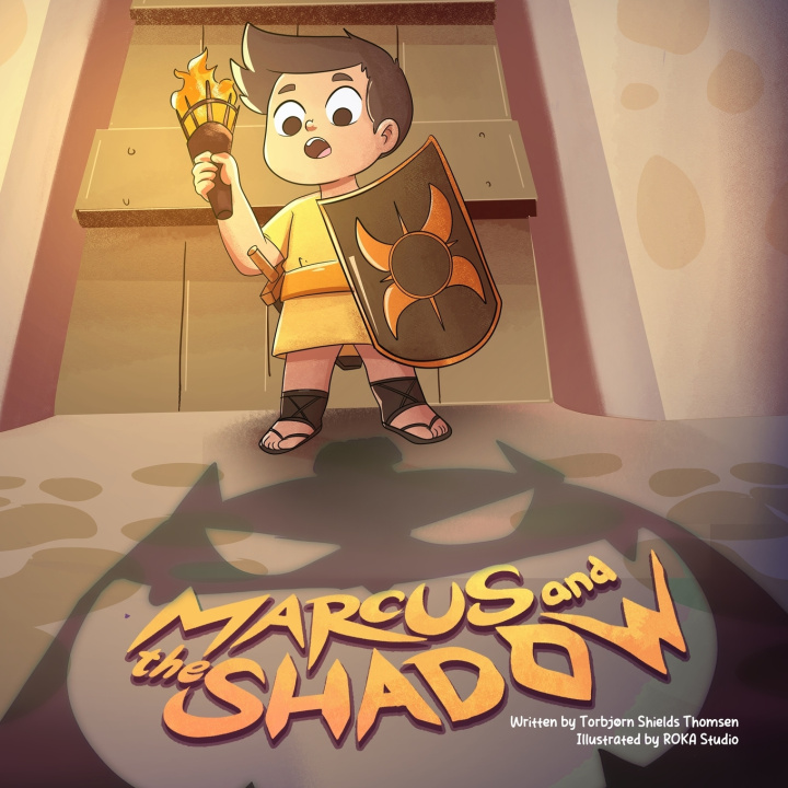 Kniha Marcus and the Shadow Torbjørn Shields Thomsen
