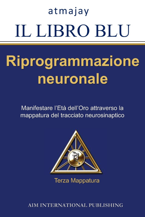 Kniha Il Libro Blu Vol. 3 Atmajay Antonante