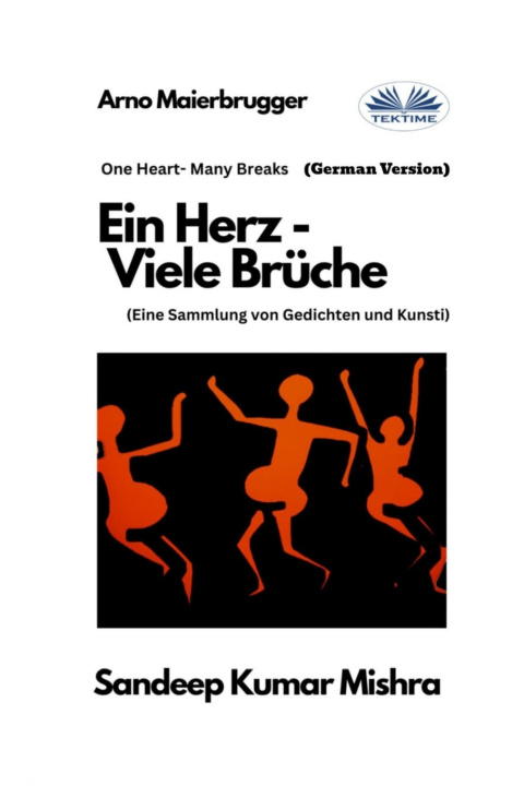 Knjiga Ein Herz - Viele Brüche Sandeep Kumar Mishra