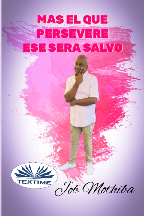 Buch Mas el que Persevere Job Mothiba