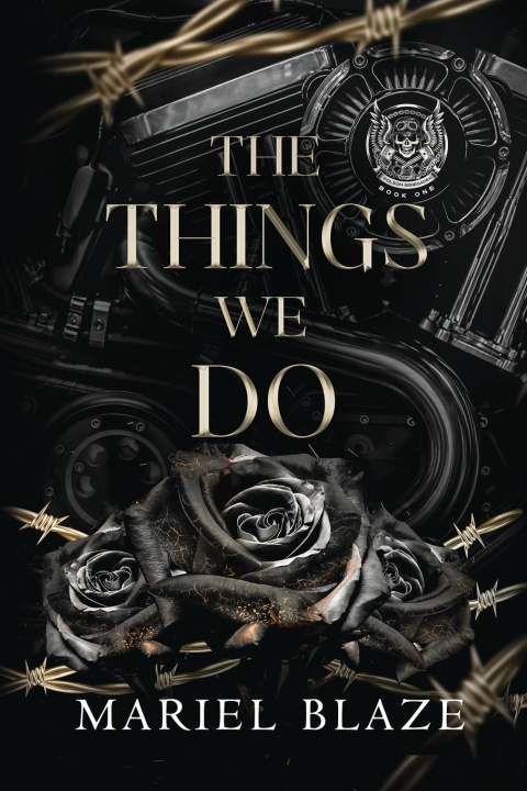Kniha The Things We Do Mariel Blaze