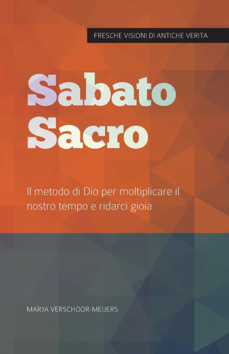 Knjiga Sabato Sacro Marja Verschoor-Meijers