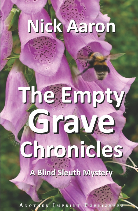 Kniha The Empty Grave Chronicles Nick Aaron