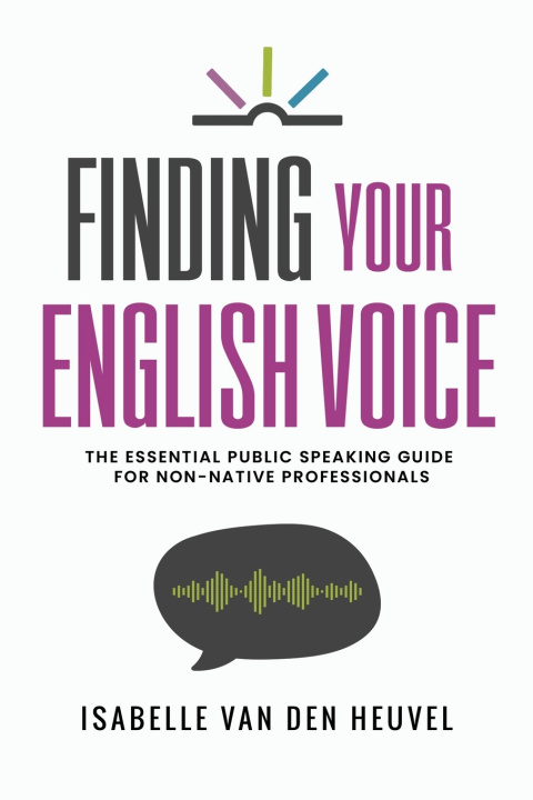 Kniha Finding Your English Voice Isabelle van den Heuvel