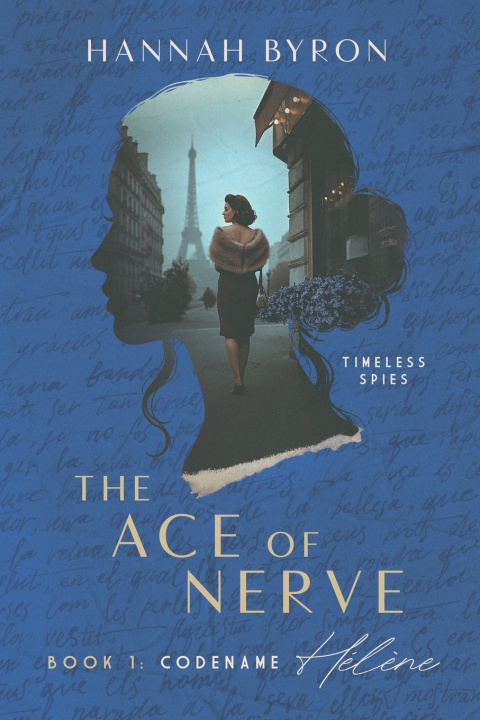 Kniha The Ace of Nerve, Book 1 Hannah Byron