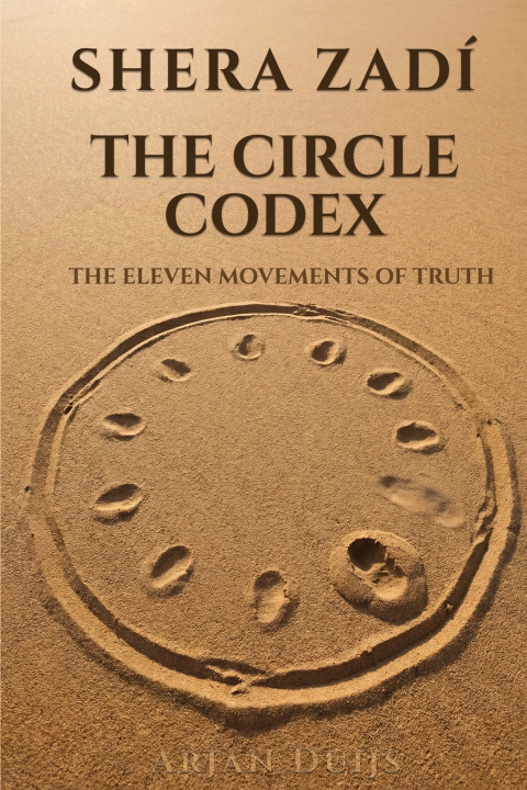 Kniha Shera Zadí - The Circle Codex Arjan Duijs